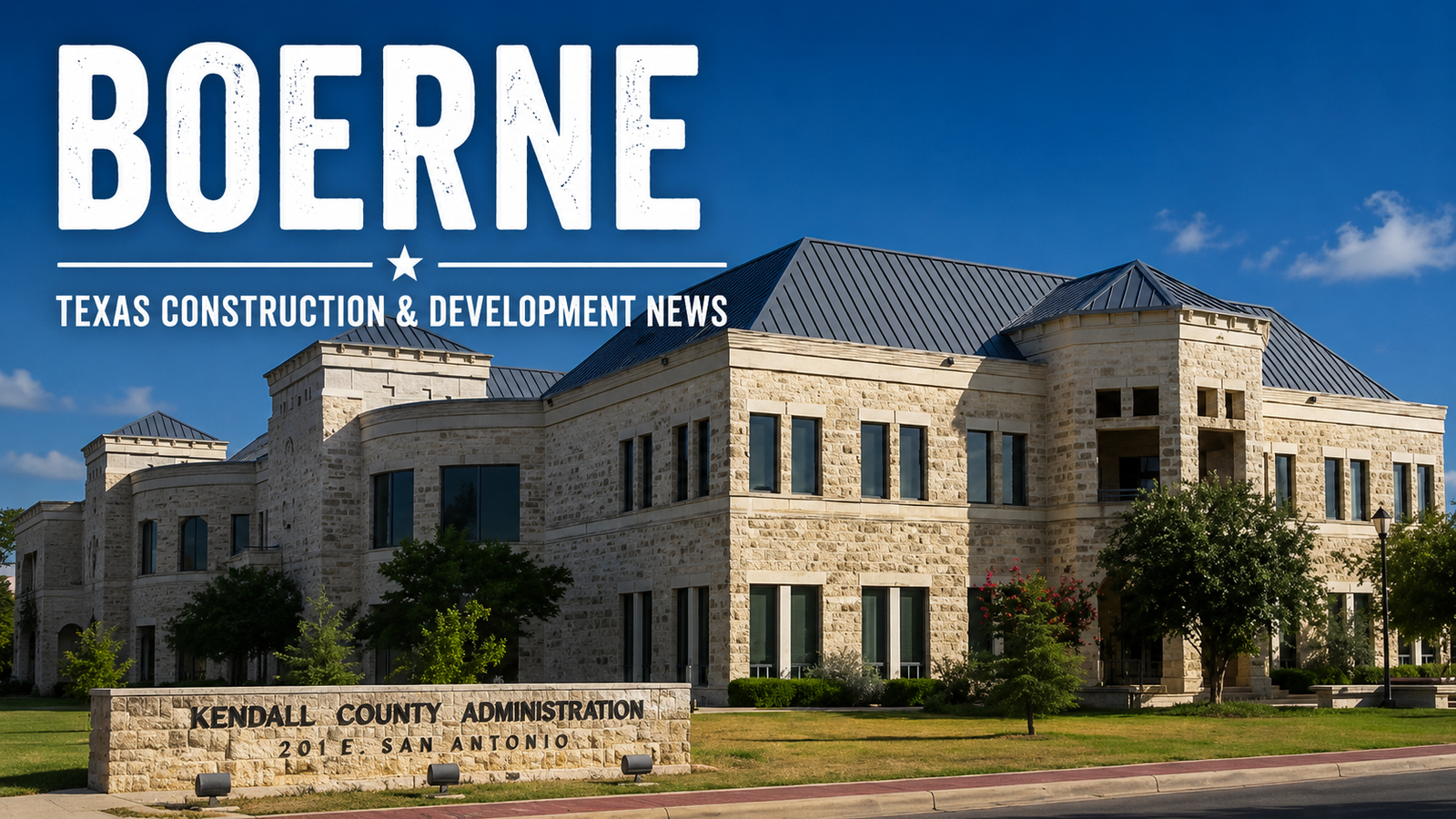Boerne Texas Construction & Development News city page