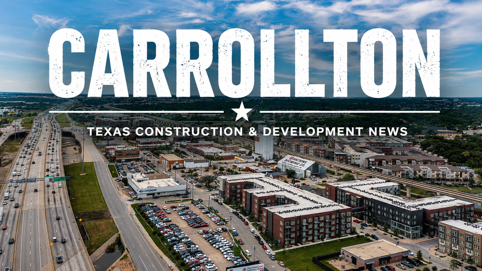 Carrollton Texas Construction & Development News city page