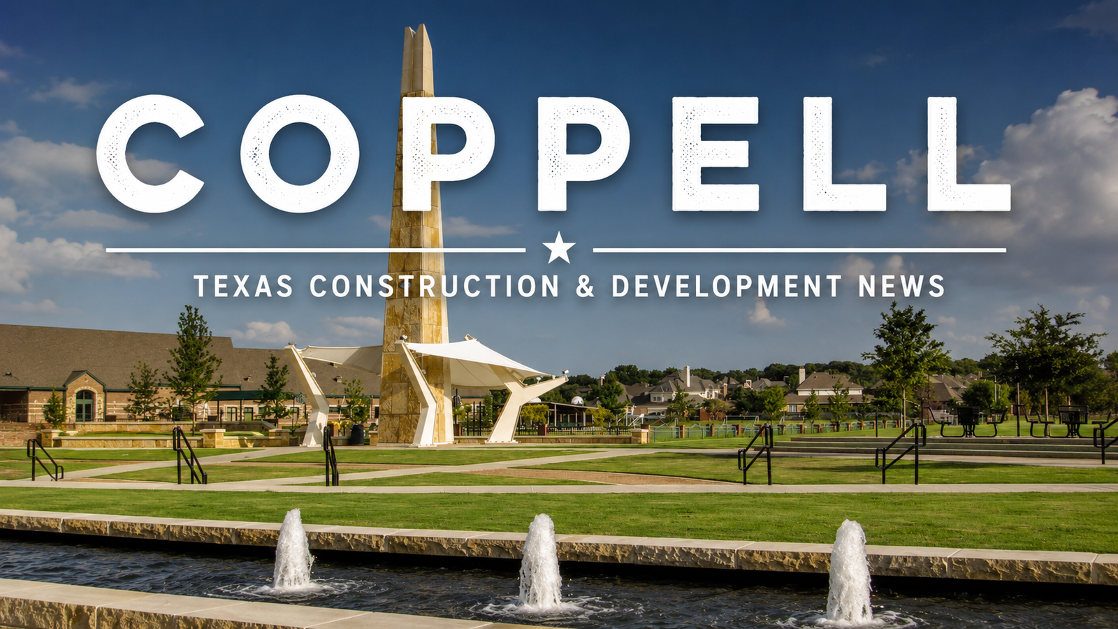 Coppell Texas Construction & Development News city page