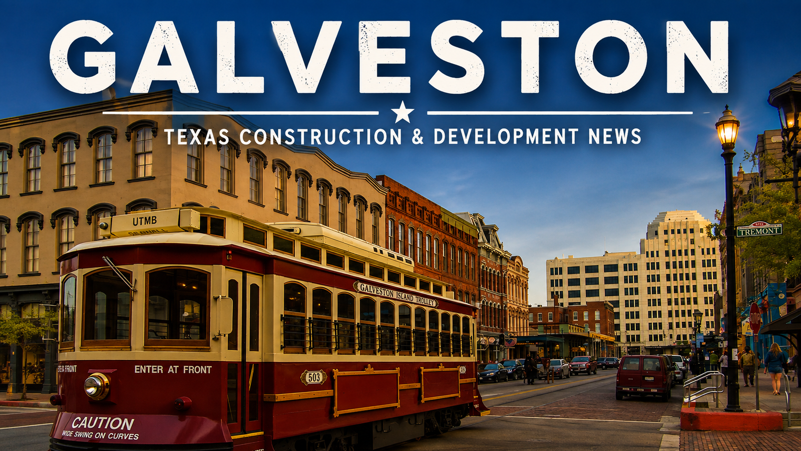 Galveston Texas Construction & Development News city page