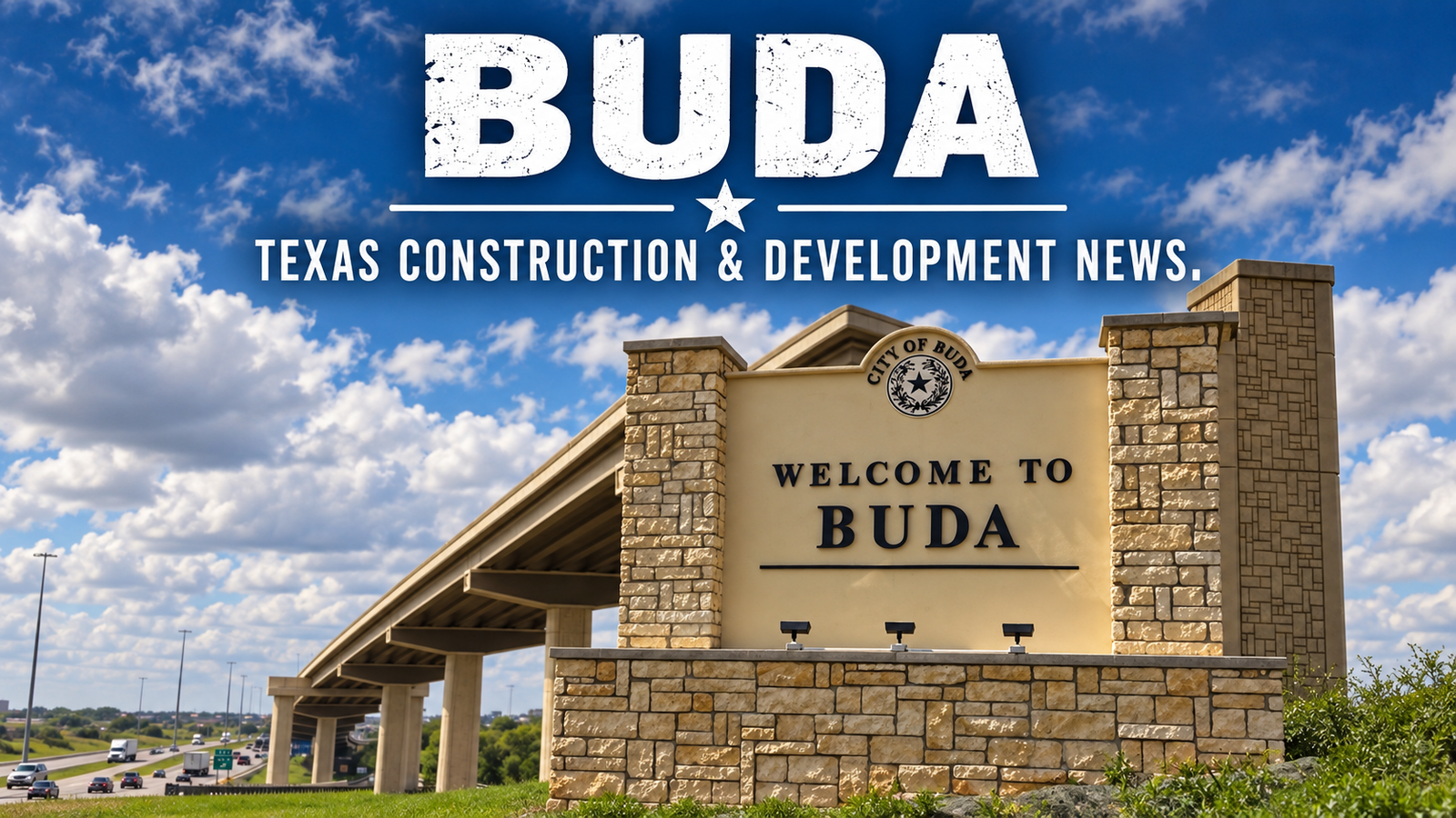 Buda Texas Construction & Development News city page