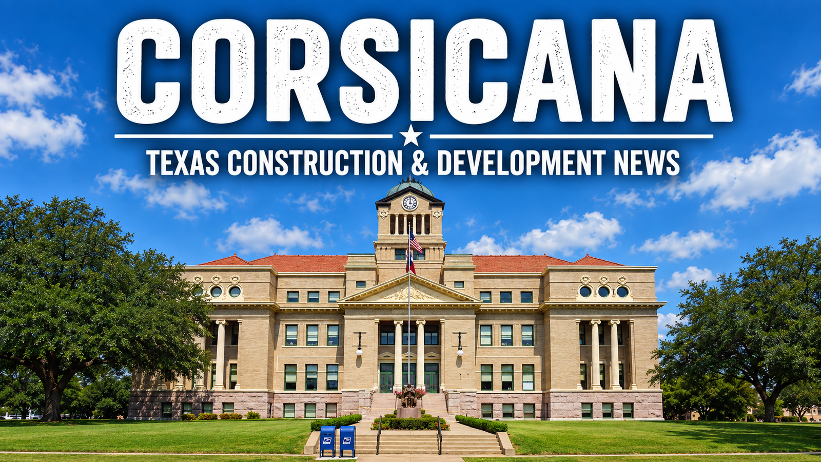 Corsicana Texas Construction & Development News city page