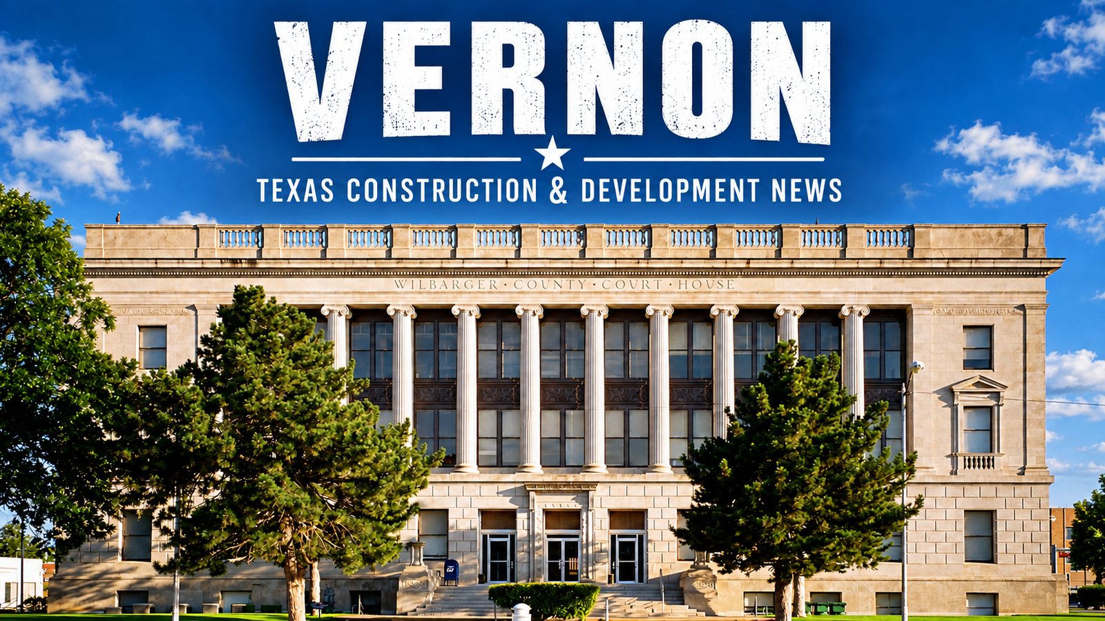 Vernon Texas Construction & Development News city page