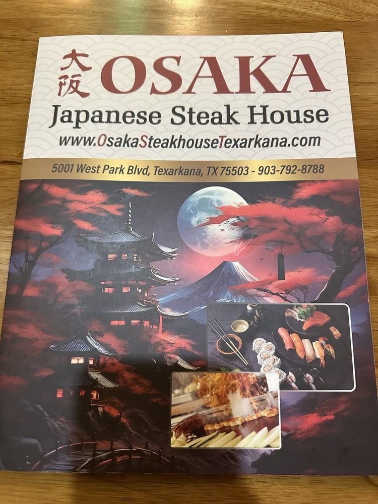 osakatexarkana Osaka Japanese Steakhouse Texarkana menu showing the existing West Park Boulevard address